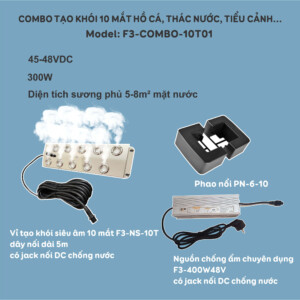 Combo tao khoi sieu am 10 mat ho ca thac nuoc tieu canh F3 NS 10T01 02